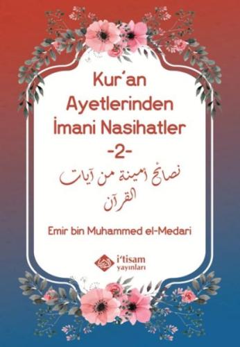 Kuran Ayetlerinden İmani Nasihatler 2