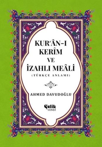 Kur'an-ı Kerim ve İzahlı Meali (Orta Boy) (Ciltli)