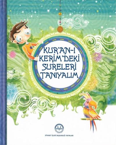 Kur'an-i Kerim'deki Sureleri Taniyalim Kur'an-i Kerim'deki Sureleri Taniyalim