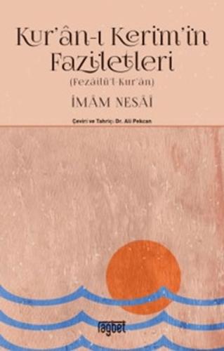 Kur'an-ı Kerim'in Faziletleri - Fezailül Kur'an