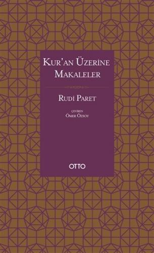 Kur'an Üzerine Makaleler (Ciltli)