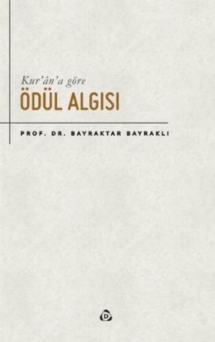 Kur'an'a Göre Ödül Algısı