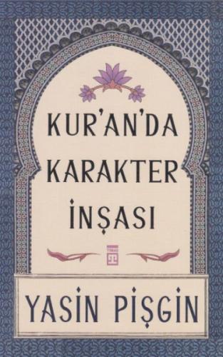 Kuranda Karakter İnşası Kuranda Karakter İnşası