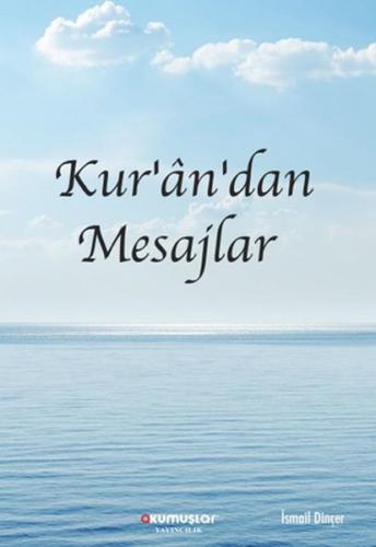Kur'an'dan Mesajlar