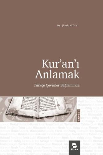 Kur'an'ı Anlamak Kur'an'ı Anlamak