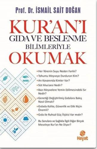 Kur'an'ı Gıda ve Beslenme Bilimleriye Okumak Kur'an'ı Gıda ve Beslenme Bilimleriye Okumak