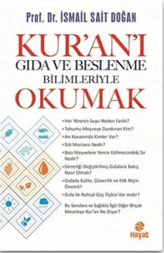 Kur'an'ı Gıda ve Beslenme Bilimleriye Okumak