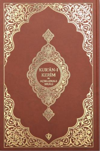 Kuranı Kerim Ve Açıklamalı Karşılıklı Meali Orta Boy ( Bez Cilt Kahverengi)
