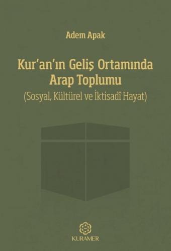 Kur'an'ın Geliş Ortamında Arap Toplumu