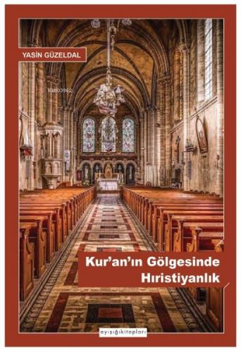 Kur'an'ın Gölgesinde Hıristiyanlık