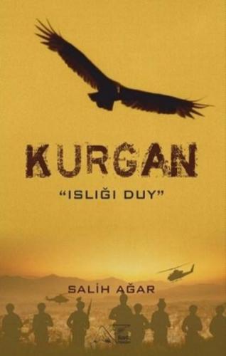 Kurgan Islığı Duy