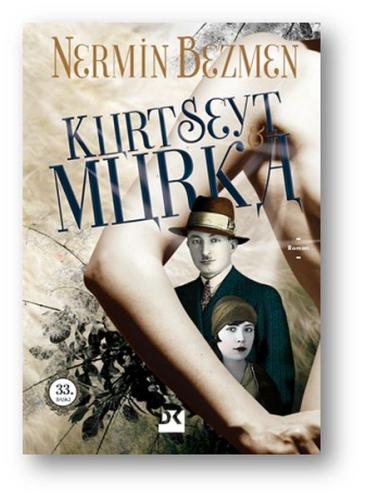 Kurt Seyt ve Murka