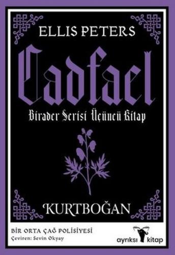 Kurtboğan - Cadfael Birader Serisi Üçüncü Kitap