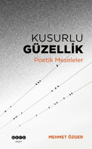 Kusurlu Güzellik Kusurlu Güzellik