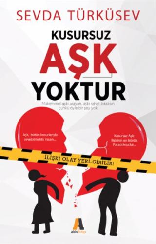 Kusursuz Aşk Yoktur Kusursuz Aşk Yoktur