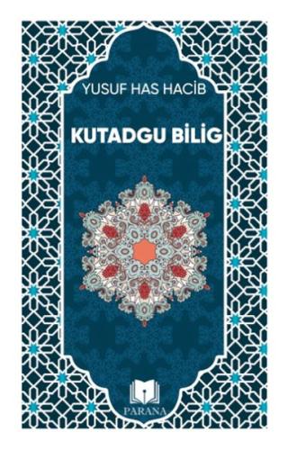 Kutadgu Bilig Kutadgu Bilig