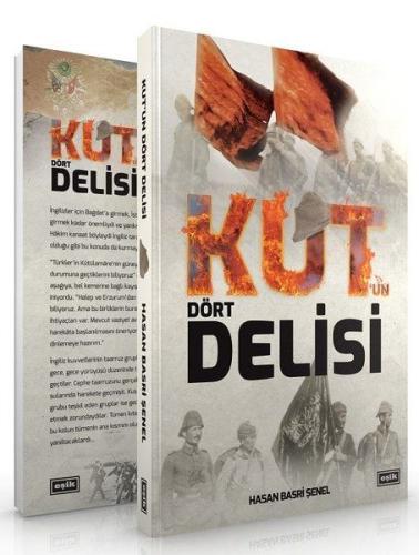 Kut'un Dört Delisi Kut'un Dört Delisi
