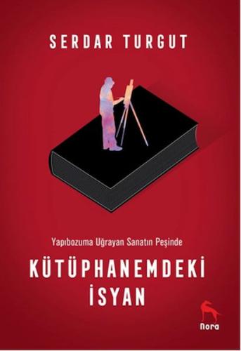 Kütüphanemdeki İsyan