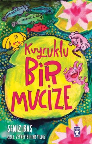 Kuyruklu Bir Mucize Kuyruklu Bir Mucize