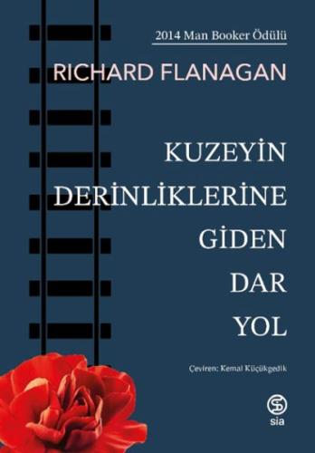 Kuzeyin Derinliklerine Giden Dar Yol Kuzeyin Derinliklerine Giden Dar Yol