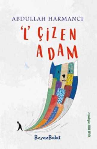 L Çizen Adam L Çizen Adam