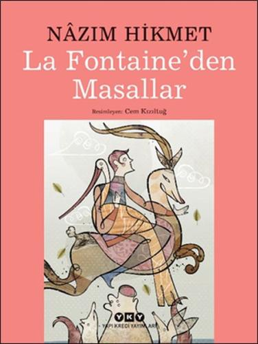 La Fontaine'den Masallar - Nazım Hikmet