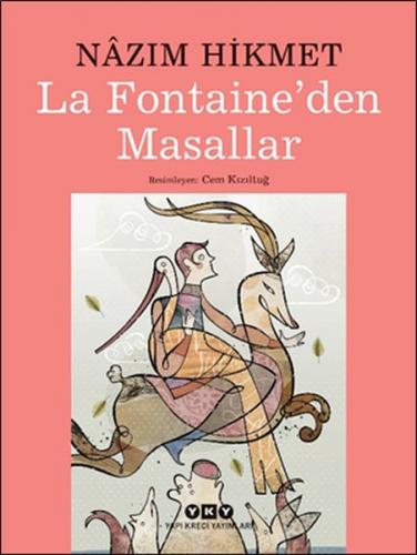 La Fontaine'den Masallar - Nazım Hikmet