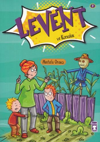 Levent ve Korkuluk 7