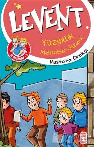 Levent Yüzyıllık Mektubun Gizemi - Levent İz Peşinde 5
