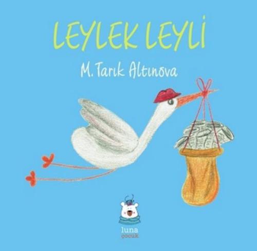 Leylek Leyli Leylek Leyli