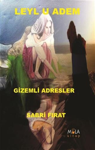 Leylu Adem Gizemli Adresler Leylu Adem Gizemli Adresler