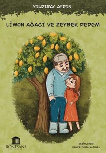 Limon Ağacı ve Zeybek Dedem Limon Ağacı ve Zeybek Dedem