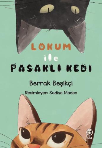 Lokum ile Pasaklı Kedi Lokum ile Pasaklı Kedi