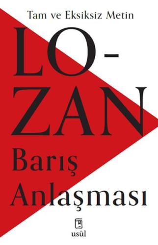 Lozan Barış Anlaşması Lozan Barış Anlaşması