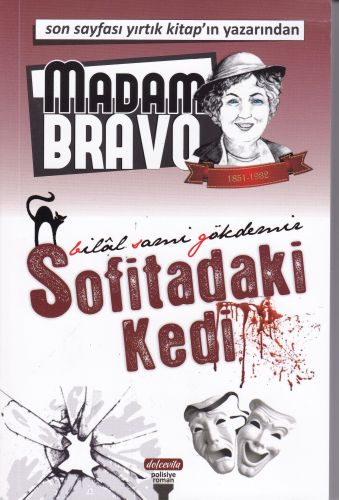 Madam Bravo - Sofitadaki Kedi Madam Bravo - Sofitadaki Kedi