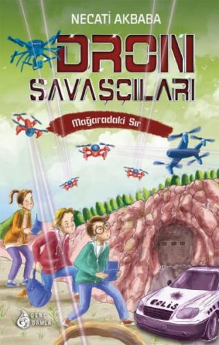 Mağaradaki Sır - Dron Savaşçıları (Ciltli)