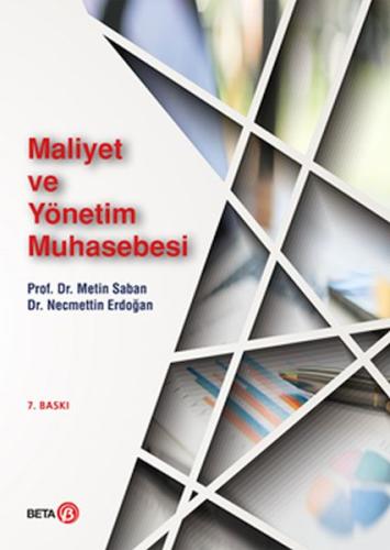 Maliyet ve Yönetim Muhasebesi Maliyet ve Yönetim Muhasebesi