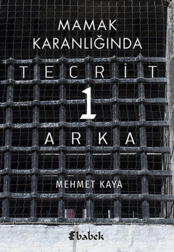 Mamak Karanlığında Tecrit 1 Arka