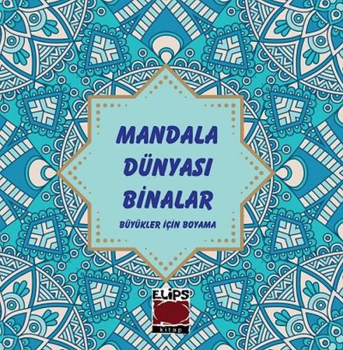 Mandala Dünyası-Binalar