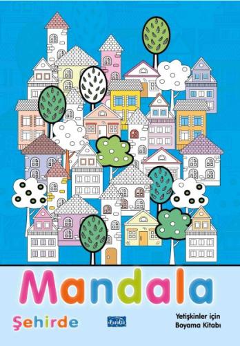 Mandala Şehirde Mandala Şehirde