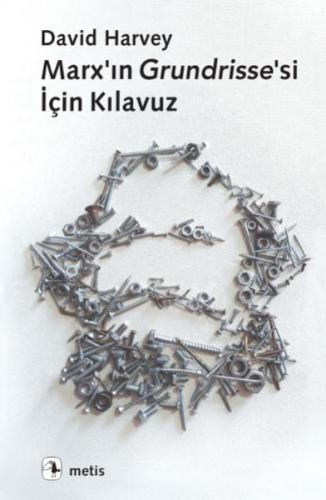 Marx'ın Grundrisse'si İçin Kılavuz