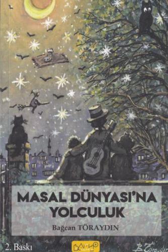 Masal Dünyası'na Yolculuk