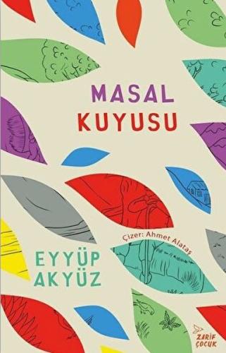 Masal Kuyusu Masal Kuyusu