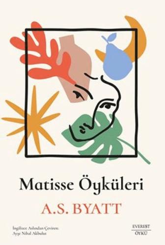 Matisse Öyküleri Matisse Öyküleri