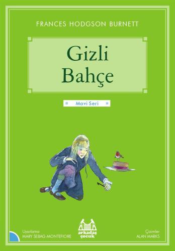 Mavi Seri - Gizli Bahçe
