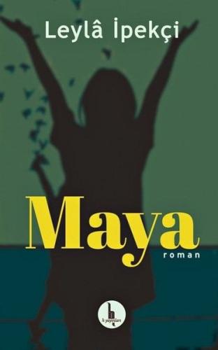 Maya Maya
