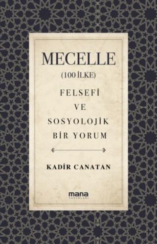 Mecelle (100 İlke) Mecelle (100 İlke)