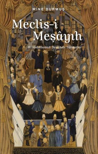Meclis-i Meşâyıh Meclis-i Meşâyıh