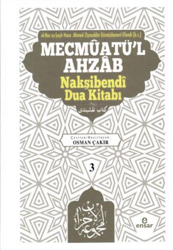 Mecmûatü'l Ahzâb Nakşibendî Dua Kitabı (3)