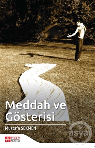 Meddah ve Gösterisi